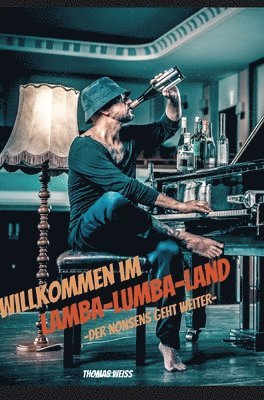 bokomslag Willkommen im Lamba-Lumba-Land: Das etwas andere Sach- und Fachbuch