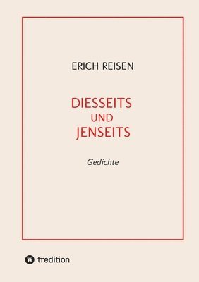 bokomslag Diesseits Und Jenseits: Gedichte