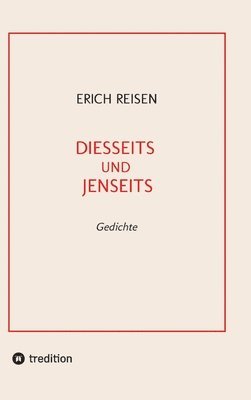 Diesseits Und Jenseits: Gedichte 1