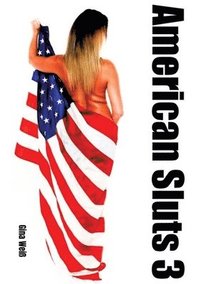 bokomslag American Sluts 3