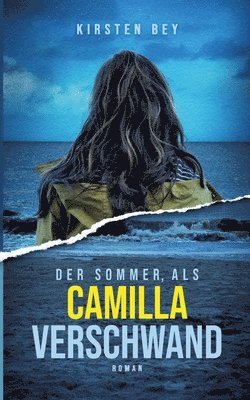 bokomslag Der Sommer, als Camilla verschwand