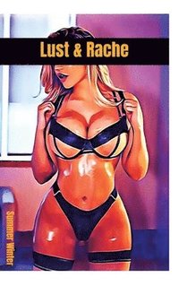 bokomslag Lust & Rache