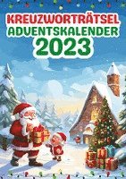 Kreuzworträtsel Adventskalender 2023 Weihnachtsgeschenk: Senioren Adventskalender mit 24 Kreuzworträtseln ein Rätsel für jeden Tag bis Weihnachten in 1