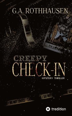 bokomslag Creepy Check-In: Mystery Thriller