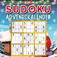 Sudoku Adventskalender 2023 Weihnachtsgeschenk: Senioren Adventskalender mit +70 Sudokus (Leicht bis Schwer) für jeden Tag bis Weihnachten in großer S 1