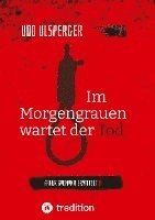 Im Morgengrauen wartet der Tod 1