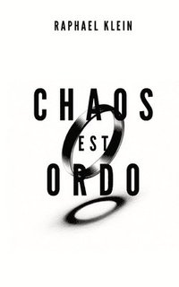 bokomslag Chaos est Ordo