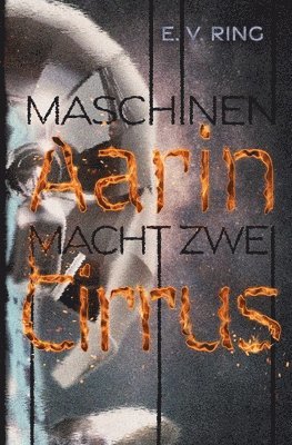 bokomslag Maschinenmacht 2 - Aarin Cirrus