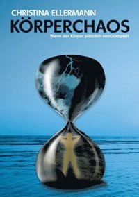 bokomslag Körperchaos