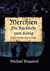 bokomslag Merchien - Die sehnschtig erwartete Fortsetzung von Hnsel und Gretel