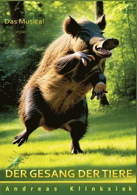 Der Gesang der Tiere: Ein Bilderbuch für Auge, Ohr und Herz