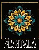 Black Mandala- Das Malbuch 1