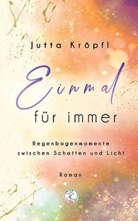 bokomslag Einmal für immer