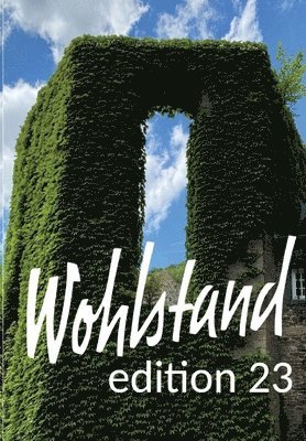 Wohlstand: edition 23 1