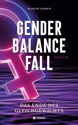 Martin Jansen - Gender Balance Fall, Häftad