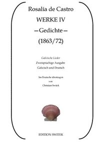 bokomslag Galicische Lieder - Cantares Gallegos: Zweisprachige Ausgabe Galicisch und Deutsch