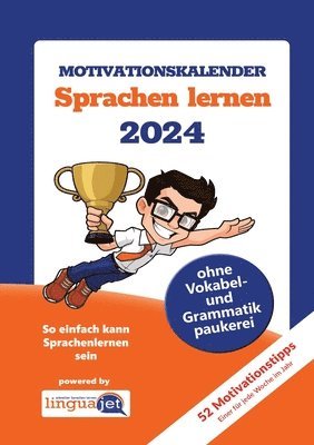 Motivationskalender Sprachenlernen: Gehirn-gerecht Sprachen lernen nach Vera F. Birkenbihl 1