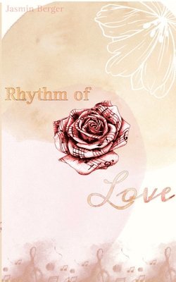 Jasmin Berger - Rhythm of Love, Häftad