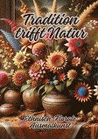 Tradition trifft Natur: Ethnisch-Florale Ausmalkunst 1