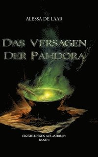 bokomslag Das Versagen der Pahdora: Urban-Fantasy-Kriminalroman