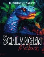bokomslag Malbuch Schlangen "Fotorealistisch".