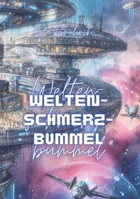 bokomslag Weltenschmerzbummel