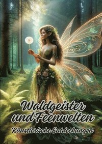 bokomslag Waldgeister und Feenwelten
