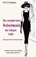 bokomslag Das wunderbare Geheimnis der klugen Lady: Anregungen für den inneren Coach