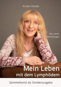bokomslag Mein Leben mit dem Lymphödem: Sammelband als Sonderausgabe