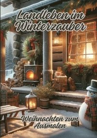 bokomslag Landleben im Winterzauber: Weihnachten zum Ausmalen
