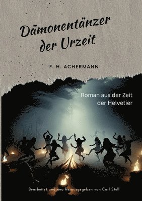 bokomslag Dämonentänzer der Urzeit: Roman aus der Zeit der Helvetier