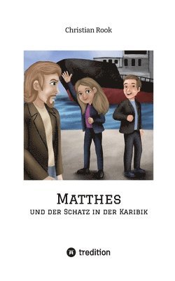 bokomslag Matthes und der Schatz in der Karibik