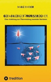 bokomslag Gedankengefängnisbrecher