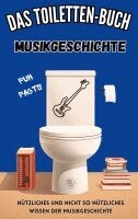 Niels Kreyer - Das Toiletten-Buch - Musikgeschichte, Häftad. Tillgänglighet: Lägg i varukorg