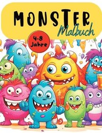 bokomslag Monster Malbuch: Supersüßes Monstermalbuch mit wunderschönen Vorlagen im Cartoon Stil. Malbuch Monster. Niedliche Monster- Malbuch. Ab
