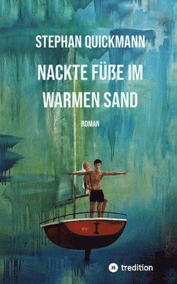 bokomslag Nackte Füße im warmen Sand