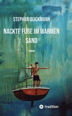 bokomslag Nackte Füße im warmen Sand