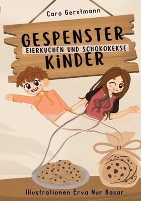 bokomslag Gespensterkinder: Eierkuchen und Schokokekse