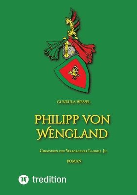 bokomslag Philipp von Wengland: Chroniken der Verborgenen Lande 9. Jh.