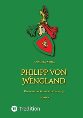 Philipp von Wengland: Chroniken der Verborgenen Lande 9. Jh. 1