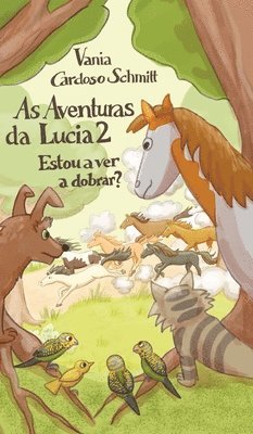 bokomslag As Aventuras da Lucia 2: Estou a ver a dobrar?