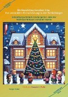 bokomslag Weihnachtbaumverbot Kita: Die verrückten Entscheidungen der Schildbürger: Schildbürgerstreich Kindergarten: Wie der Weihnachtsbaum verbannt wurde