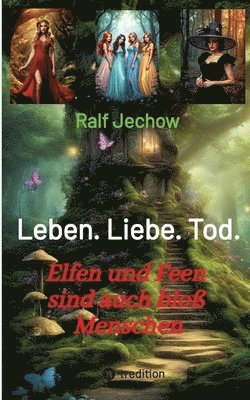 Leben. Liebe. Tod.