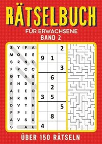 bokomslag Rätselbuch für erwachsene - Band 2: Große Schrift Rätselbuch für senioren, erwachsene, rentner, mama, papa, opa, oma, männer und frauen 5 Rätseln (Sud