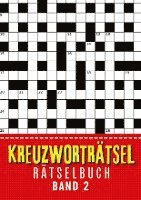 bokomslag Kreuzworträtsel Buch - Band 2: Große Schrift Kreuzworträtselbuch für Senioren, Erwachsene, Rentner, Mama, Papa, Opa, Oma, Männer und Frauen &#9679; 3