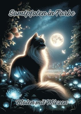 Diana Kluge - Samtpfoten in Farbe: Malen mit Miezen, Häftad