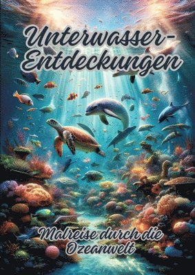 bokomslag Unterwasser-Entdeckungen
