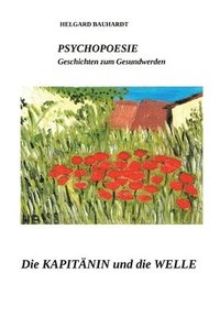 bokomslag PSYCHOPOESIE Die Kapitänin und die Welle