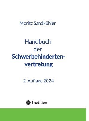 bokomslag Handbuch der Schwerbehindertenvertretung: Das Praxishandbuch für die SBV