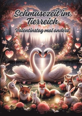 Schmusezeit im Tierreich: Valentinstag mal anders 1